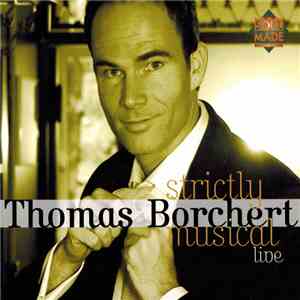 Thomas Borchert - Strictly Musical Live album