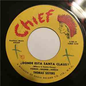 Thomas Sisters  - ¿Donde Esta Santa Claus? / Down By The River Side album