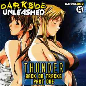 Thunder - Back On Tracks - Part One album