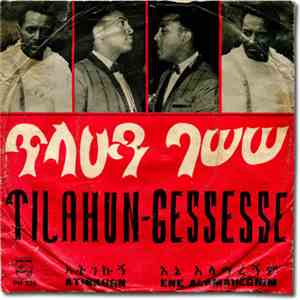 Tilahun Gessesse - Atinkugn / Ine Alamaregnim album