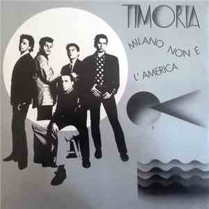 Timoria - Milano Non È L'America album