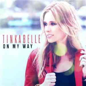 TinkaBelle - On My Way album