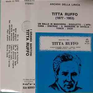 Titta Ruffo - I Grandi Baritoni Titta Ruffo (1877~1953) album