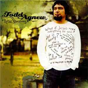 Todd Agnew - Better Questions album