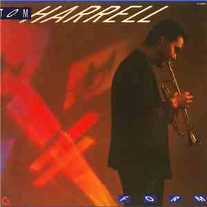 Tom Harrell - Form album