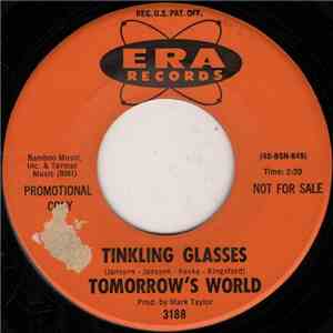 Tomorrow's World  - Tinkling Glasses / When It's All Over album