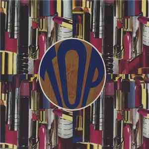 Top - She's Got All The World album