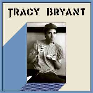 Tracy Bryant - Tracy Bryant album