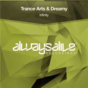 Trance Arts & Dreamy  - Infinity album