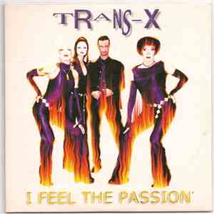 Trans-X - I Feel The Passion album