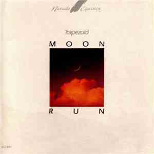 Trapezoid - Moon Run album
