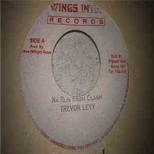 Trevor Levy / King Everold - Na Run From Clash / Kill Old Pan album