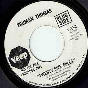 Truman Thomas - Twenty-Five Miles / The Weight album