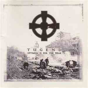 Tugend - Optimism Is For The Weak album