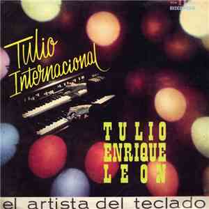 Tulio Enrique Leon - Tulio Internacional album