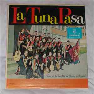 Tuna De La Facultad De Derecho De Madrid - La Tuna Pasa album