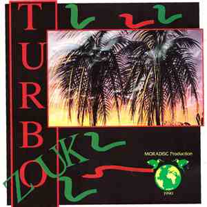 Turbo Zouk - Turbo Zouk album