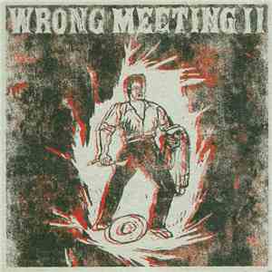 Two Lone Swordsmen - Wrong Meeting II album