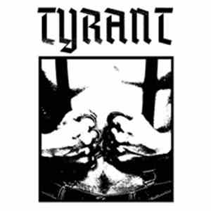 Tyrant  - Tyrant album