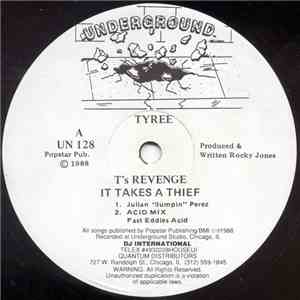 Tyree - T's Revenge It Takes A Thief album