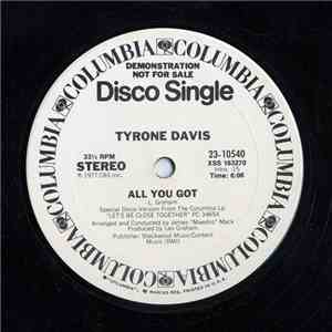 Tyrone Davis - All You Got album