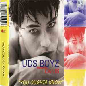 UDS Boyz Featuring Lanis - You Oughta Know album