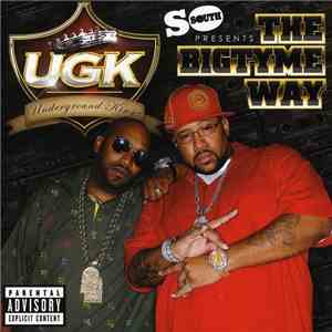 UGK - The Bigtyme Way album