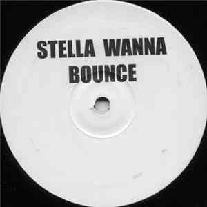Unknown Artist - Stella Wanna Bounce album