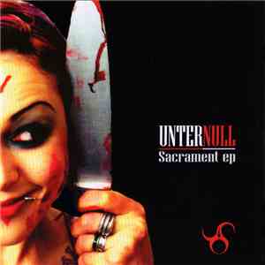 Unter Null - Sacrament EP album