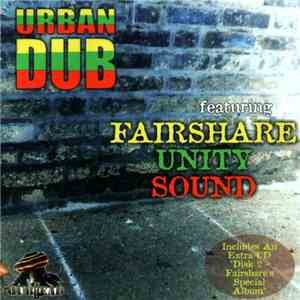 Urban Dub Featuring Fairshare Unity Sound - Urban Dub album