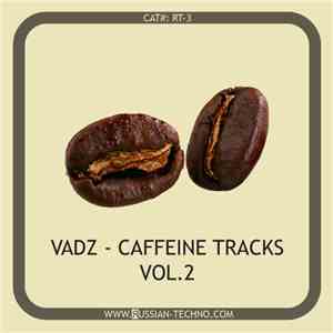 Vadz - Caffeine Tracks Vol. 2 album