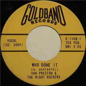 Van Preston & The Nite Rocker's - Who Done It / Glow Of Love album