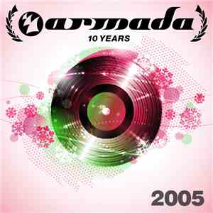 Various - Armada 10 Years 2005 album