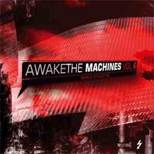 Various - Awake The Machines Vol. 6 album