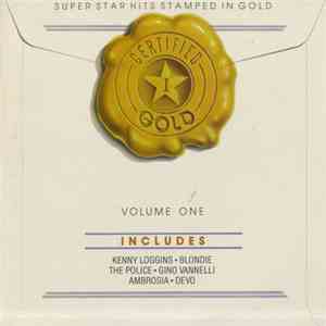 Various - Certified Gold Volume One album