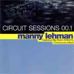 Various - Circuit Sessions 00.1 - Manny Lehman album