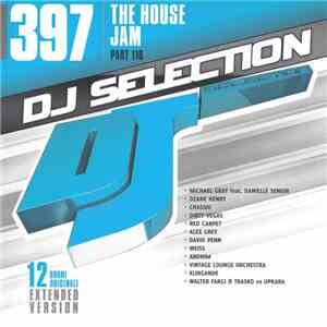 Various - DJ Selection 397: The House Jam Part 116 album
