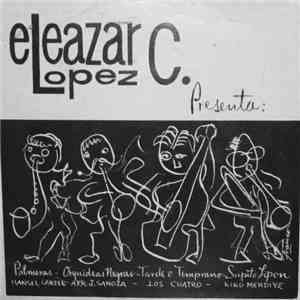 Various - Eleazar Lopéz C. Presenta album