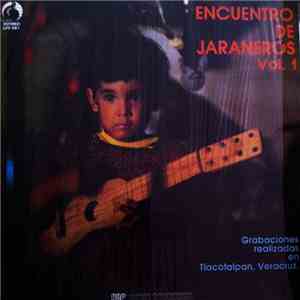 Various - Encuentro De Jaraneros Vol. 1 album
