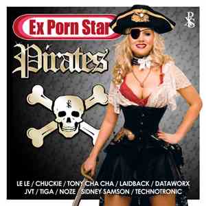 Various - Ex Porn Star Pirates album