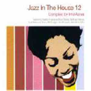 Various - Jazz In The House 12 album
