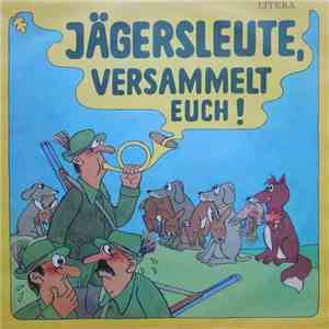 Various - Jägersleute, Versammelt Euch album