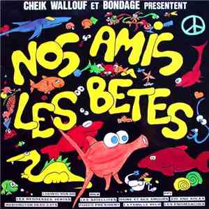 Various - Nos Amis Les Bêtes album