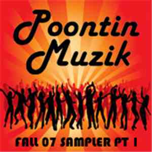 Various - Poontin Muzik Fall Sampler Pt. 01 album