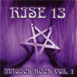 Various - Rise 13 - Magick Rock Vol. 1 album