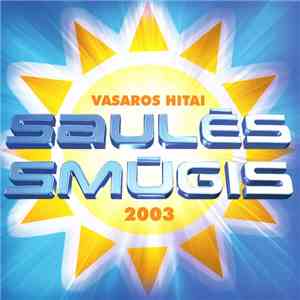 Various - Saulės Smūgis. Vasaros Hitai 2003 album