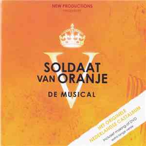 Various - Soldaat Van Oranje - De Musical album
