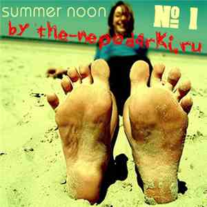 Various - Summer Noon № 1 album