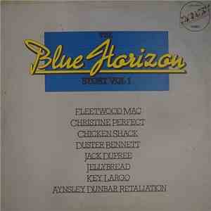 Various - The Blue Horizon Story, Vol.1 album