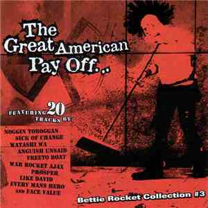 Various - The Great American Pay Off...Bettie Rocket Collection #3 album
